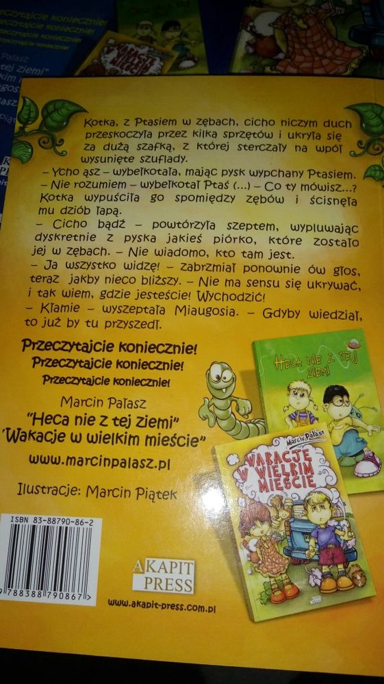 Ptaś i Miaugosia.Kosmiczna awantura.Wakacje w wielkim mieście.M.Pałasz