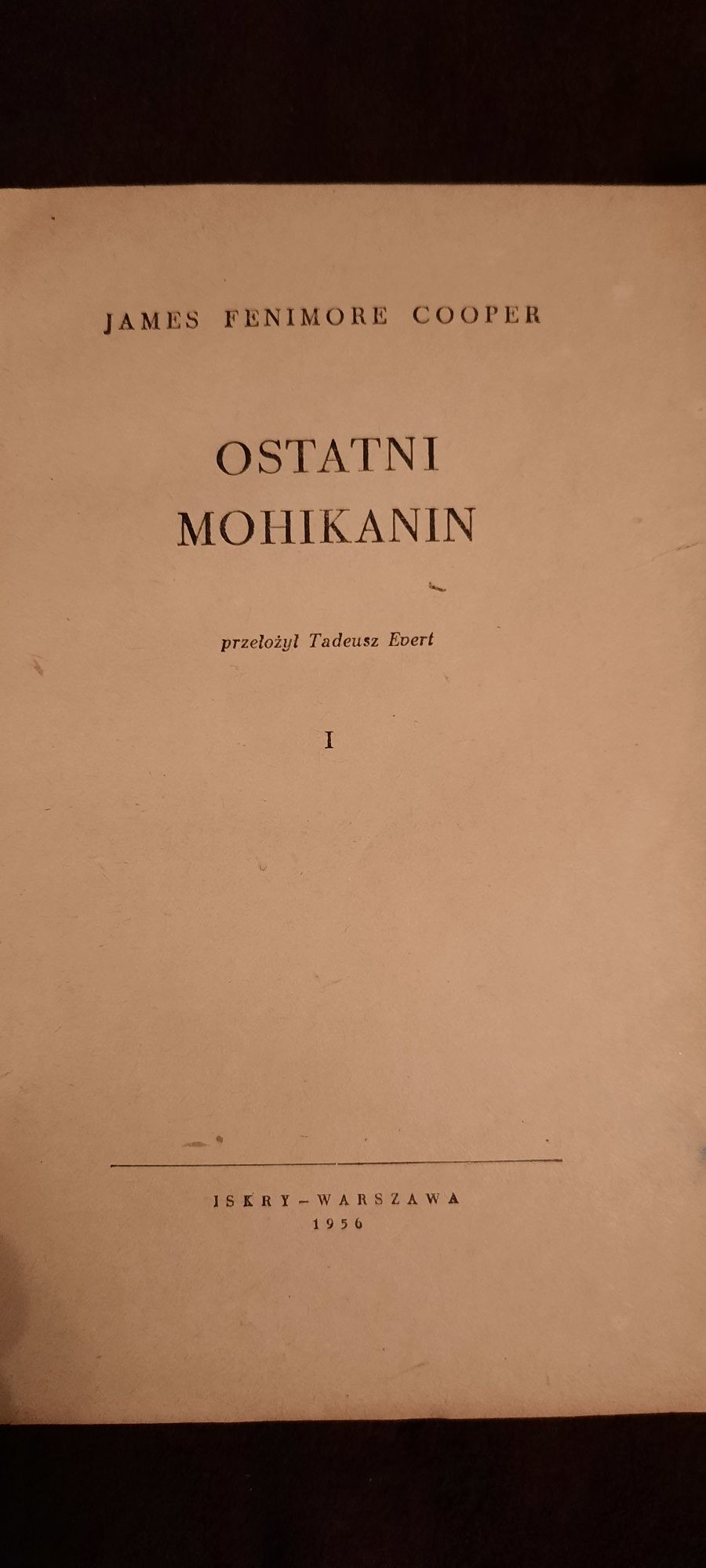 Książka Ostatni Mohikanin 2 części James Fenimore Cooper