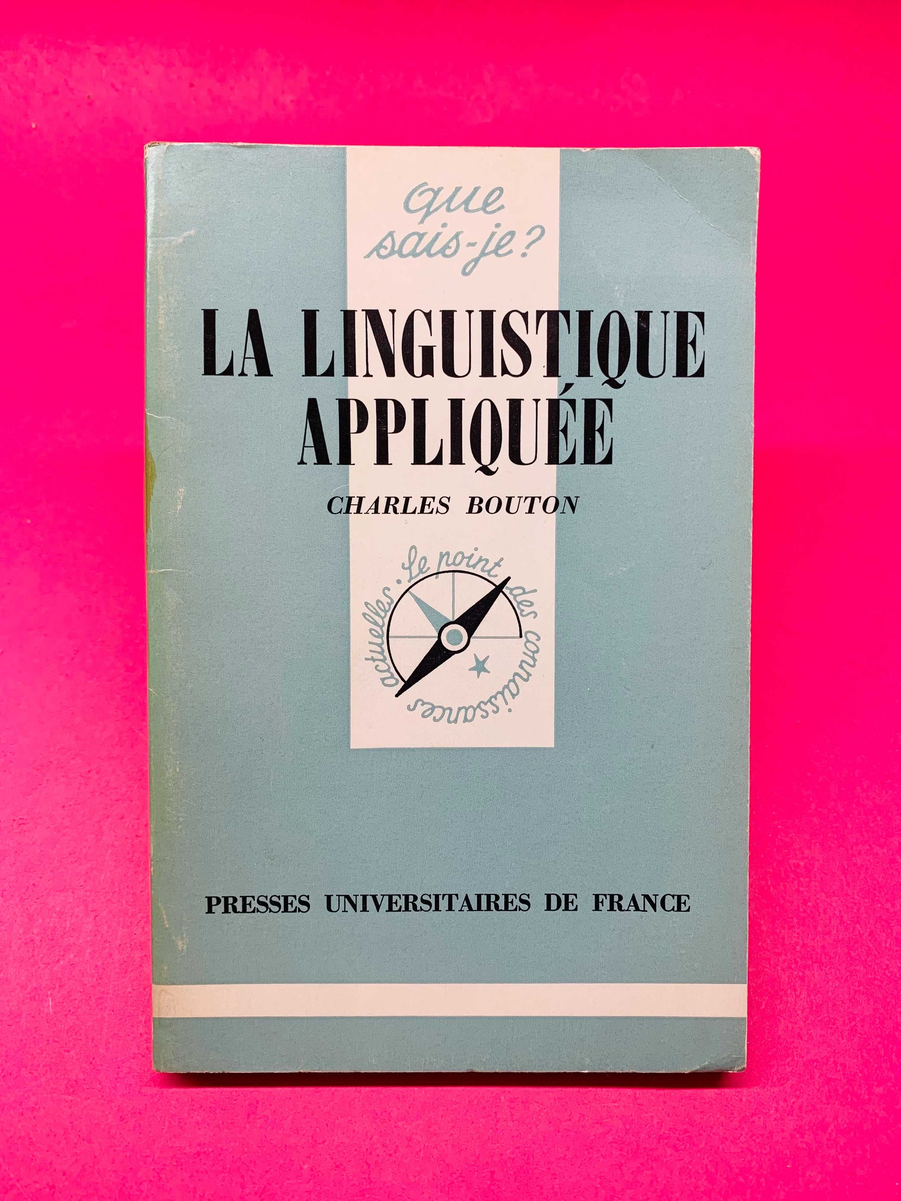 La Linguistique Appliquée - Charles Bouton