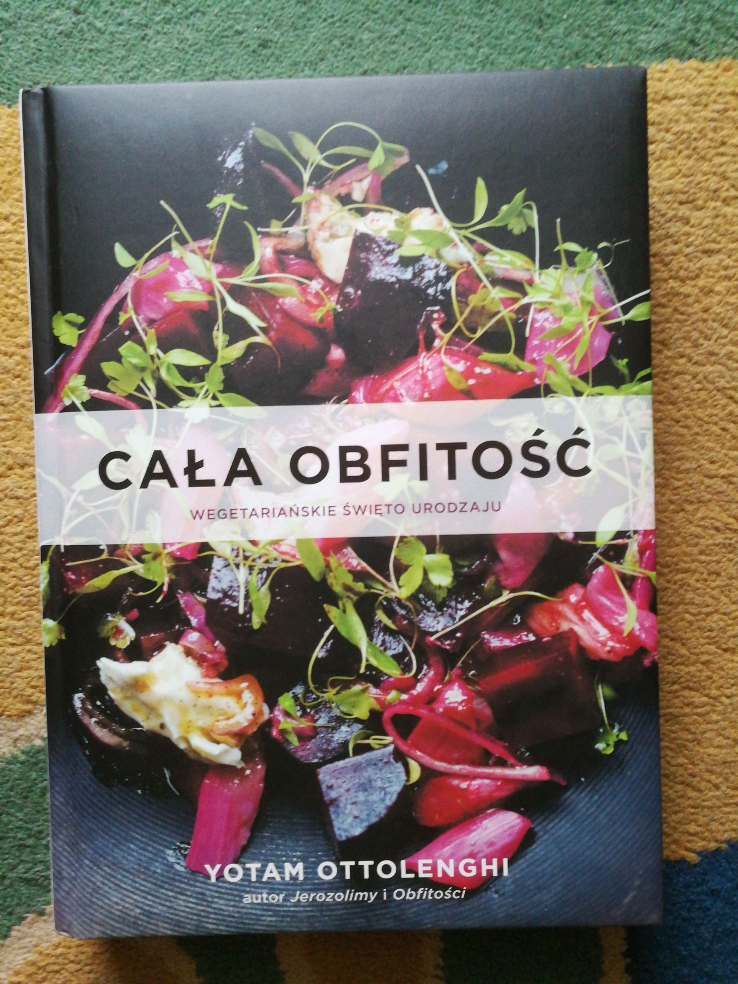 Cała Obfitość Yotam Ottolenghi