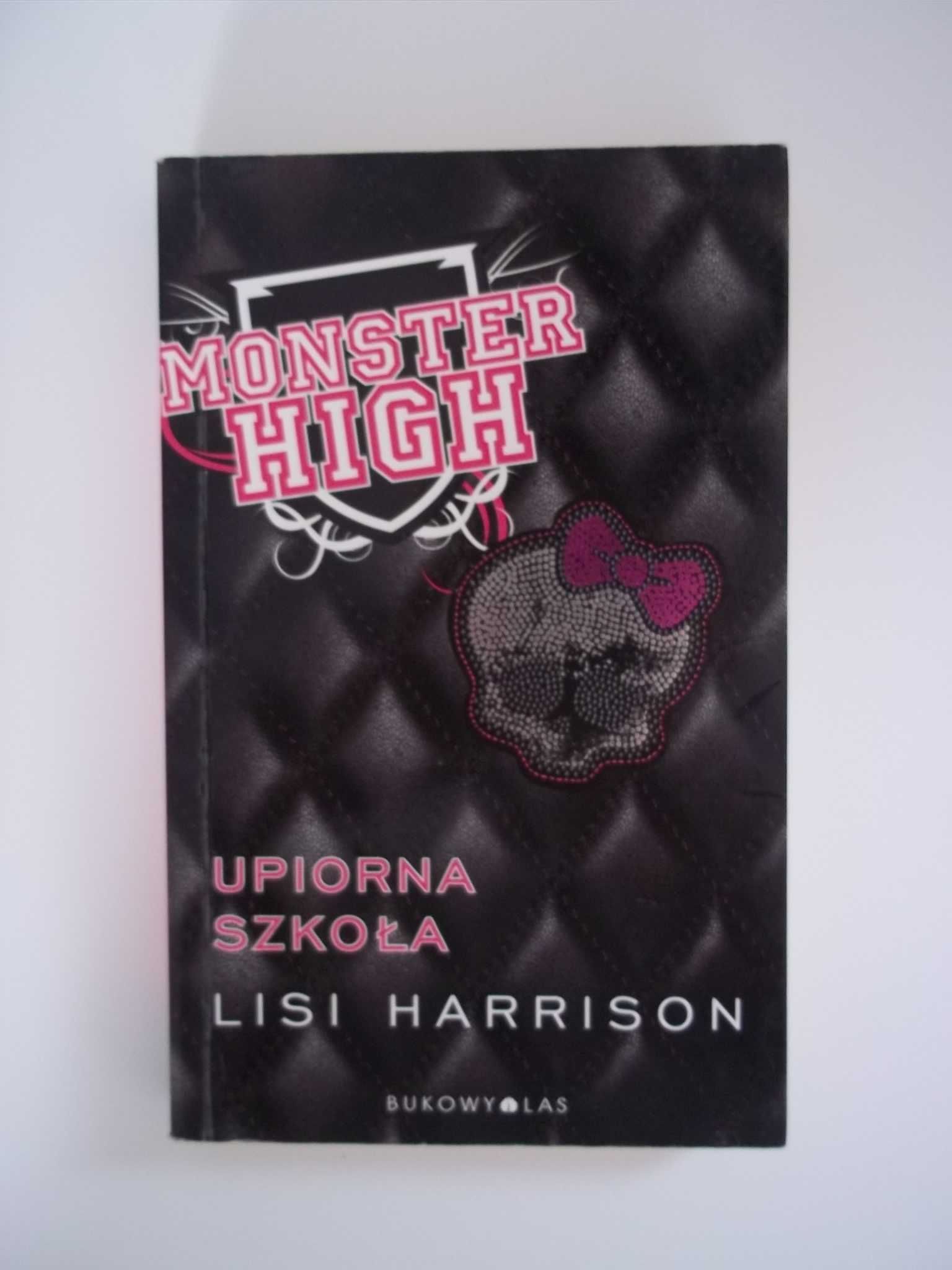 Monster High, Upiorna szkoła - Lisi Harrison