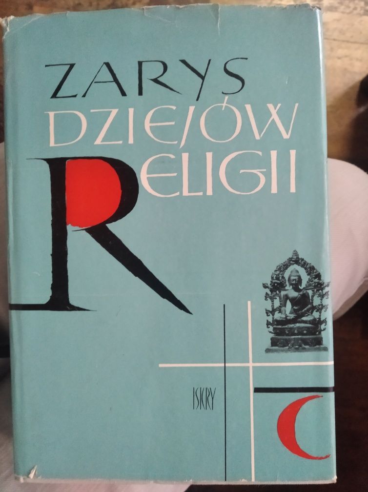 Zarys dziejów religii p.red. J. Keller,W.Kotański,W.Tyloch Iskry 1976