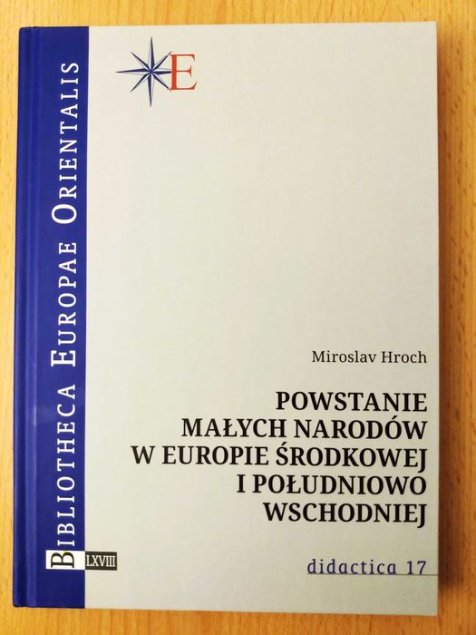 Powstanie małych narodów w Europie Środkowej i Południowo-Wschodniej