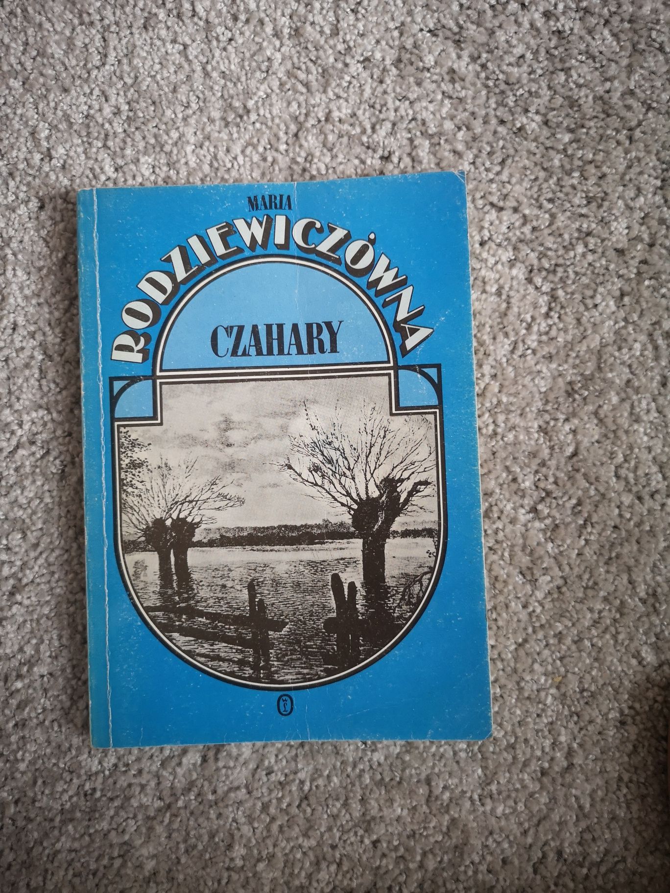 Czahary - Maria Rodziewiczówna książka