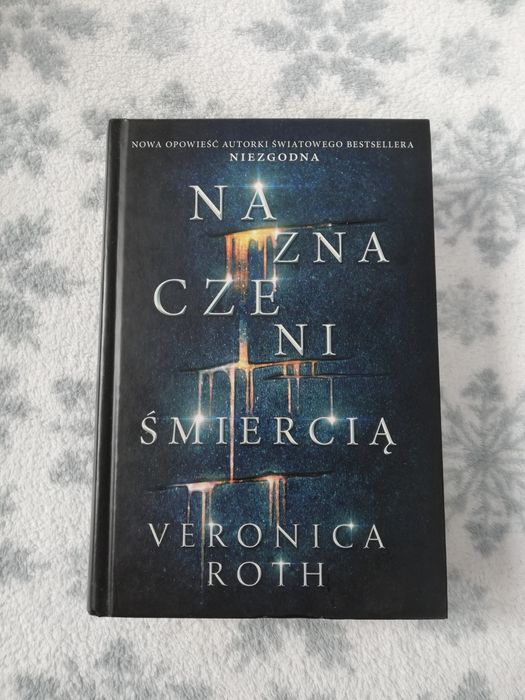Książka Naznaczeni śmiercią Veronica Roth
