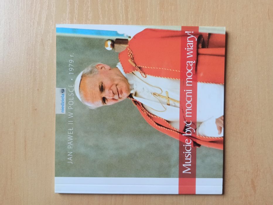 Jan Paweł II w Polsce 1979 r. - Musicie być mocni mocą wiary!