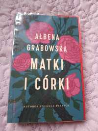 Matki i córki - Ałbena Grabowska