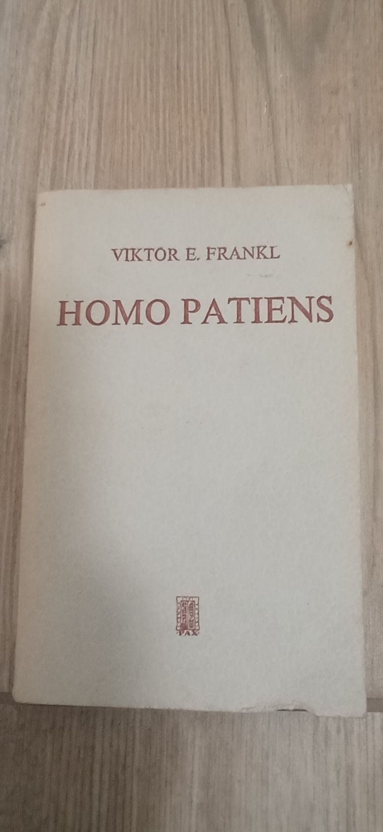 Homo patiens Viktor e. frankl