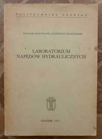 Laboratorium napędów hydraulicznych -W. Dziewulski E. Głuchowski 1974r