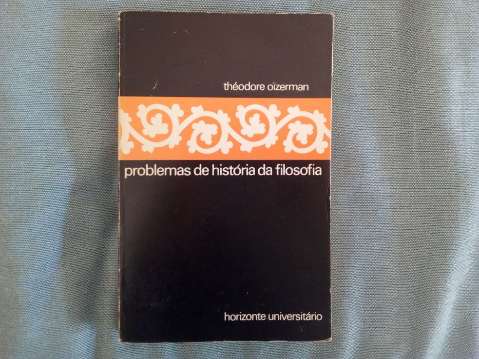 Problemas de História da Filosofia, de Théodore Oizerman