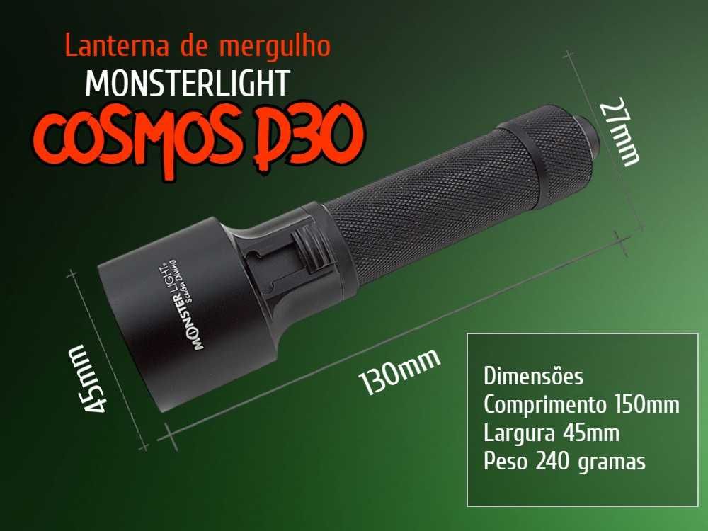 Kit lanterna mergulho MonsterLight Cosmos D30 com bateria recarregável