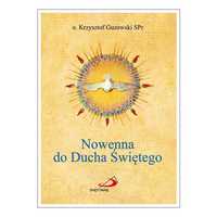 Nowenna do Ducha Świętego o. Krzysztof Guzowski SPr