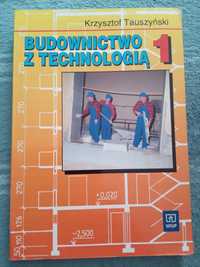 Podręcznik Budownictwo z technologią - Krzysztof Tauszyński