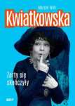 Kwiatkowska. Żarty się skończyły. Znak