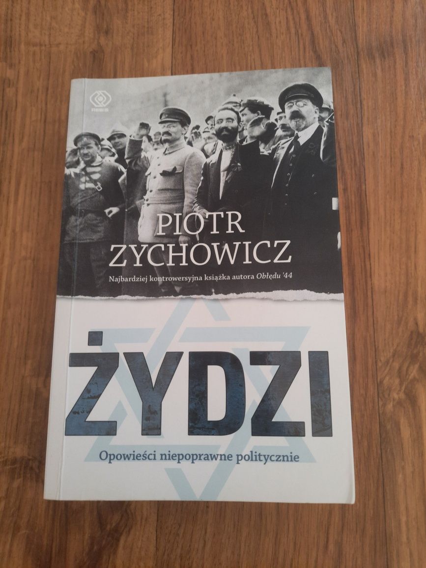Żydzi Piotr Zychowicz
