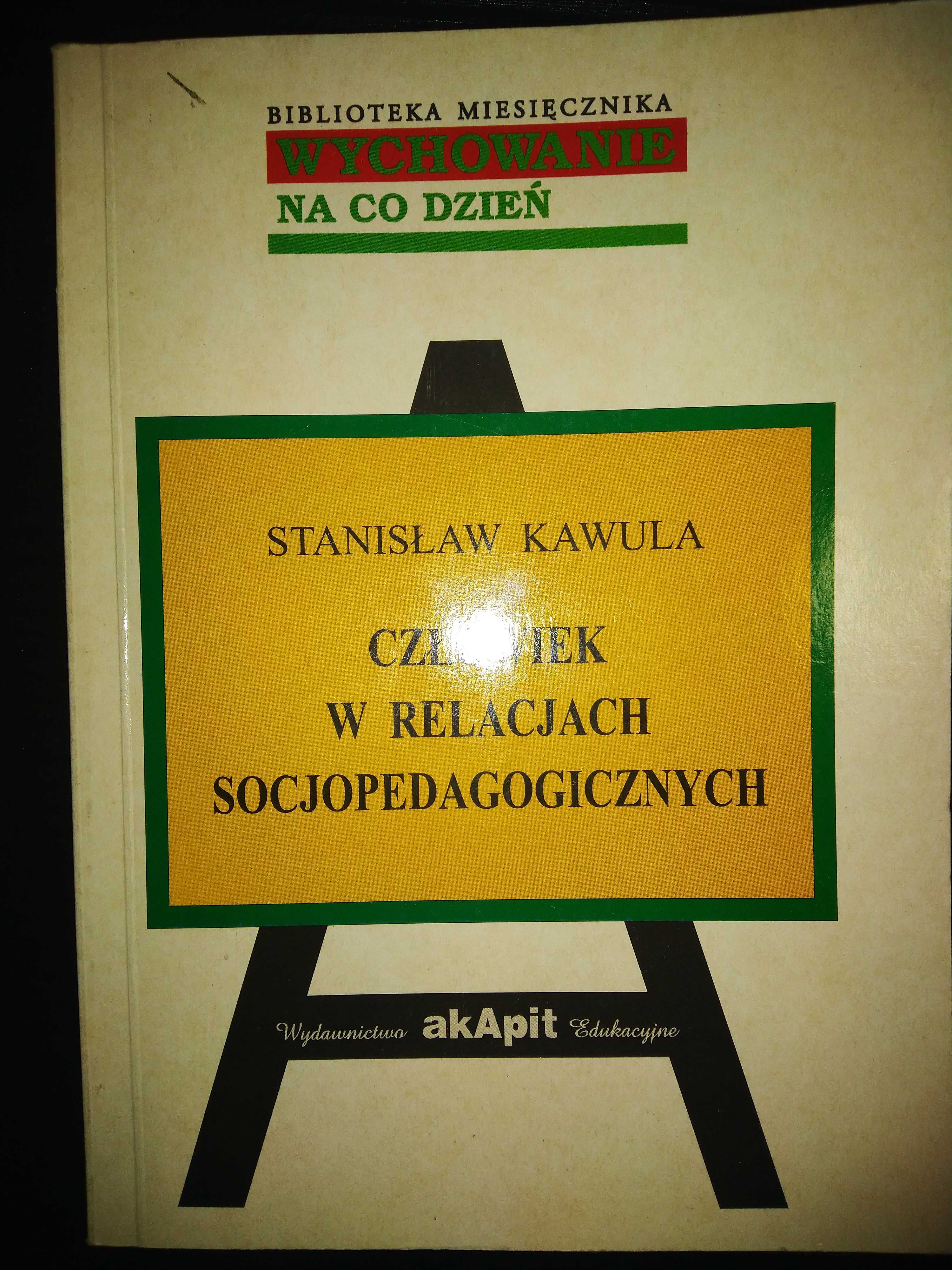 Człowiek w relacjach socjopedagogicznych. Stanisław Kawula.