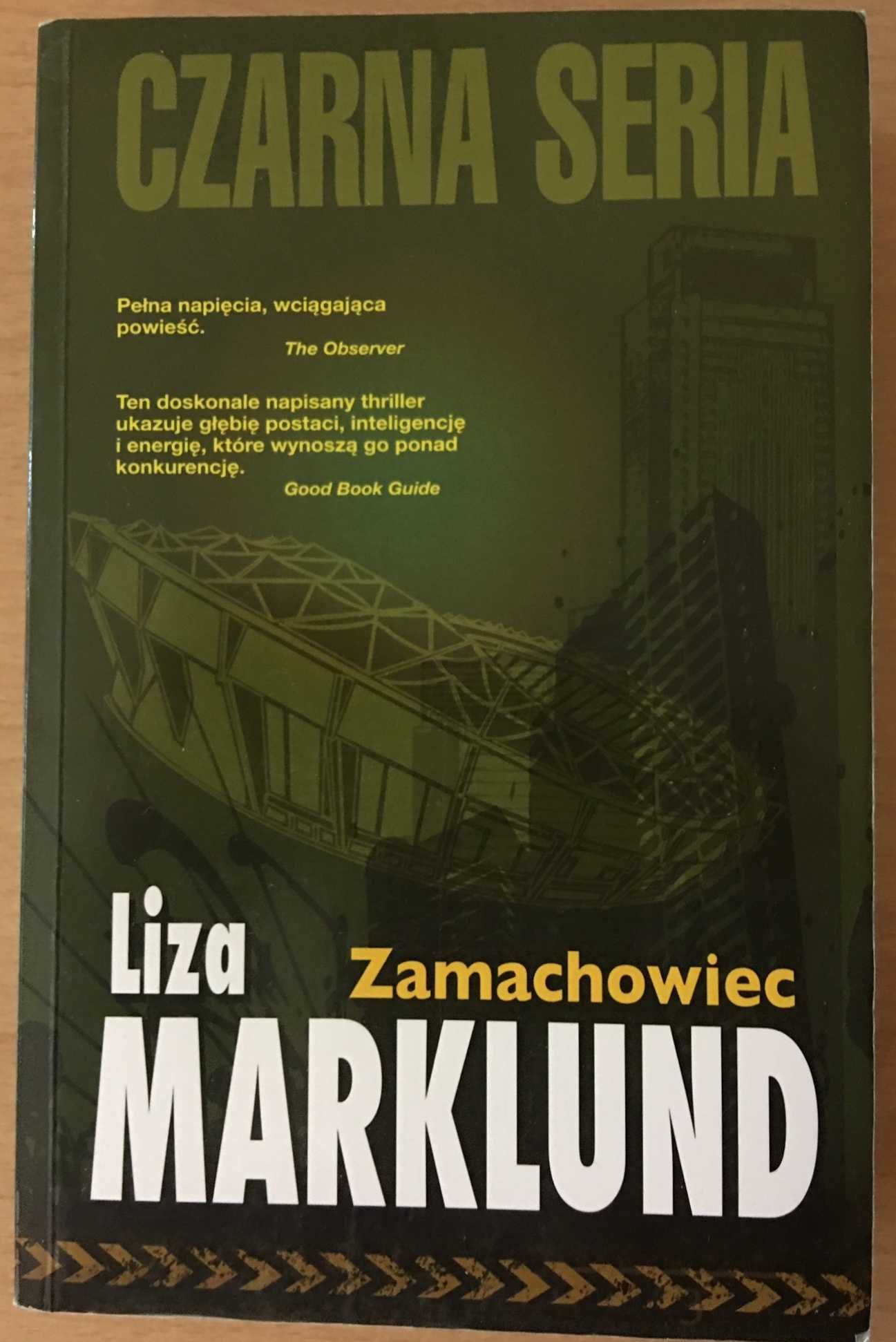 Liza Marklund - Zamachowiec