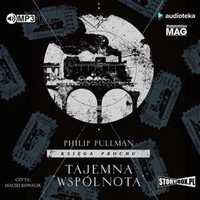 Tajemna Wspólnota Audiobook, Philip Pullman