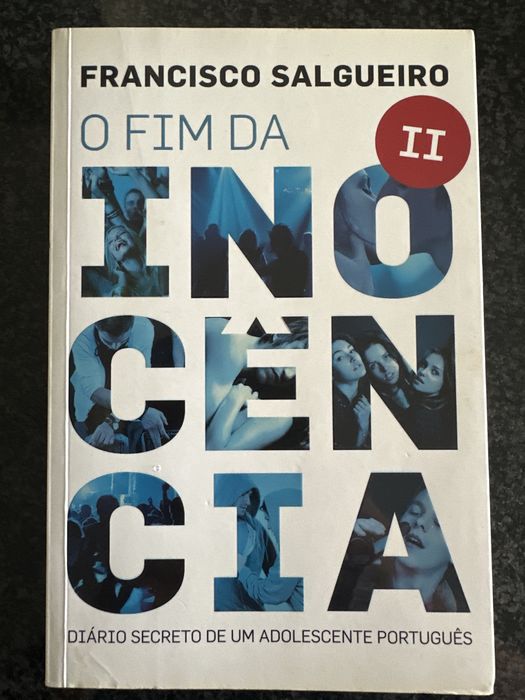 “O Fim da Inocência 2” de Francisco Salgueiro