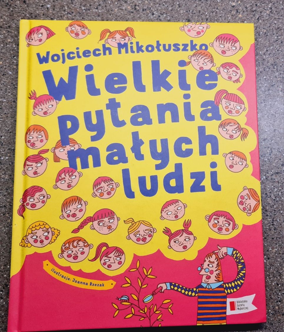 Wielkie pytania małych ludzi Wojciech Mikołuszko