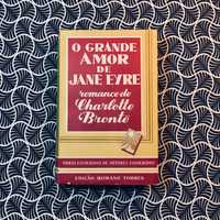 O Grande Amor de Jane Eyre - Charlotte Brontë