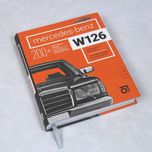 Mercedes W 126 с историческими и техническими комментариями
