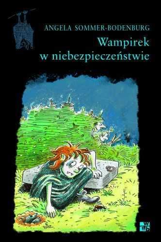 Wampirek w niebezpieczeństwie. Angela Sommer-Bodenburg (Nowa)