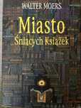 Miasto Śniących Książek Walter Moers