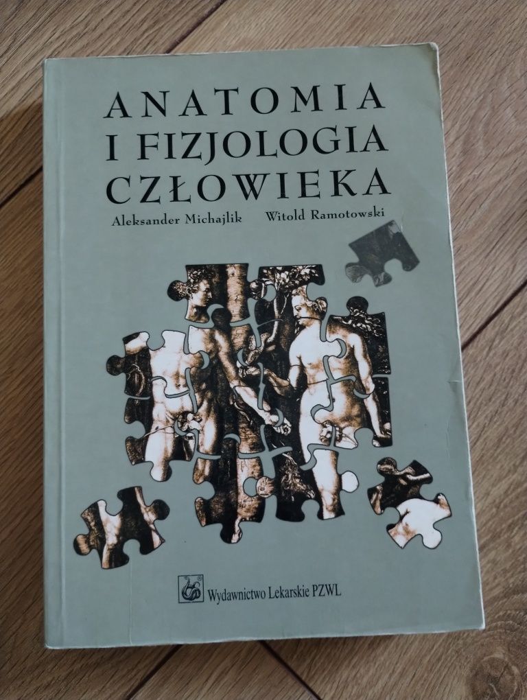 Anatomia i fizjologia człowieka A.Michajlik W.Ramotowski