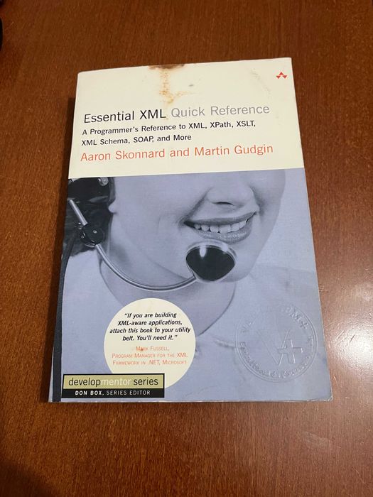 Essential XML Quick Reference