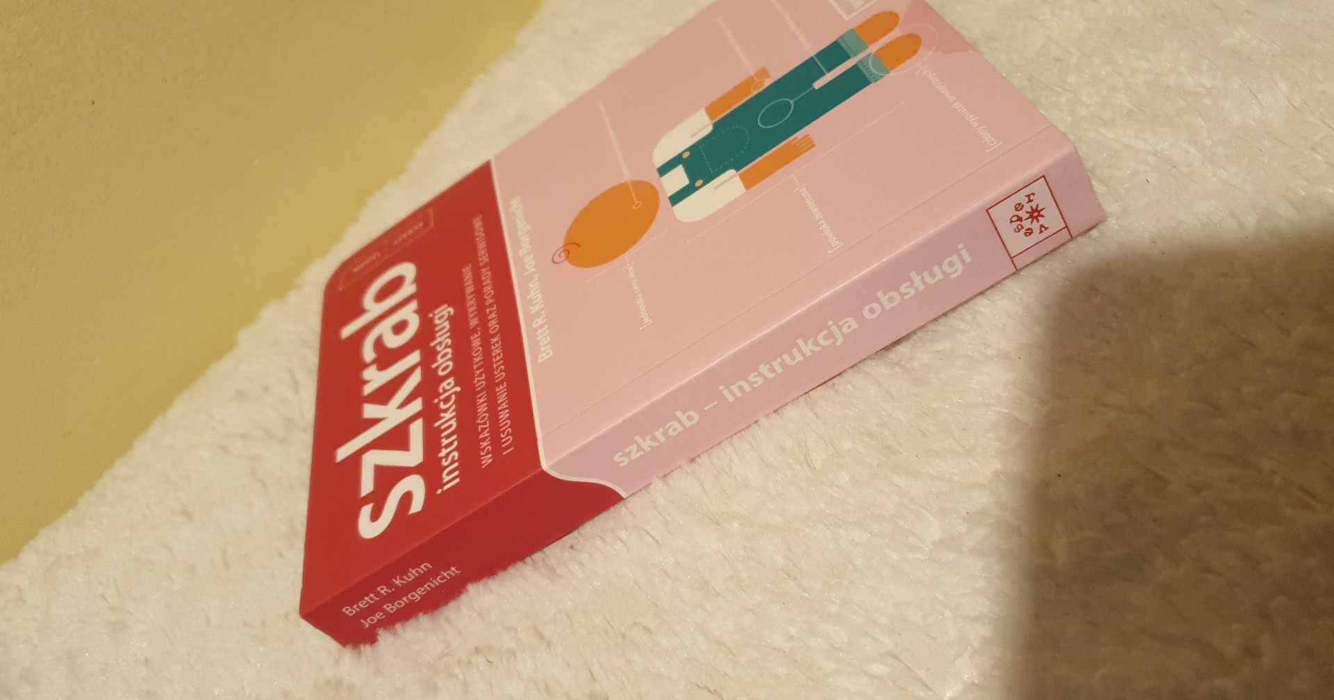 Szkrab instrukcja obsługi - Kuhn Brett R.