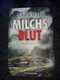 Clara Weiss milch blut kriminalroman