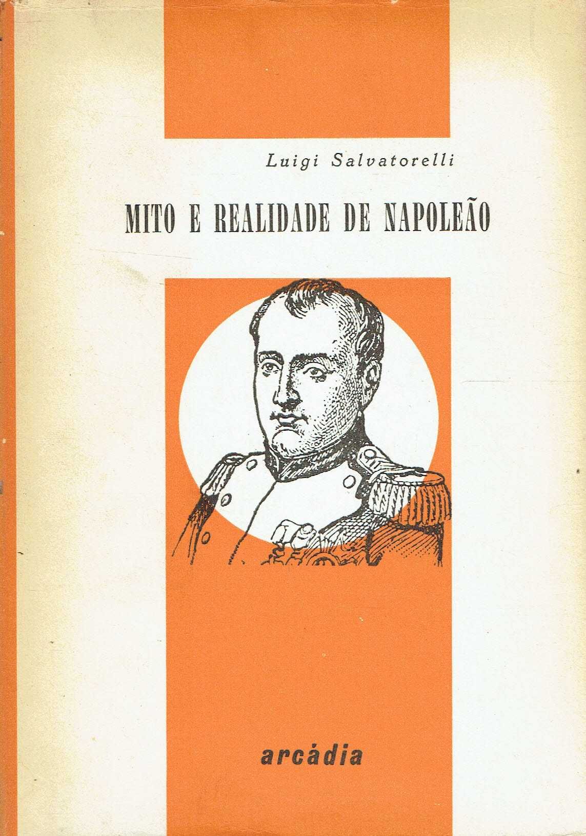 2805

Mito e Realidade de Napoleão
Autor: Luigi Salvatorelli