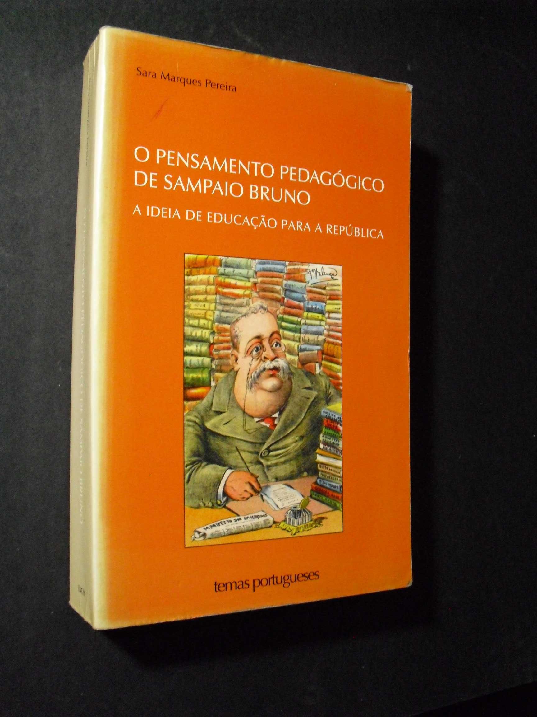 Pereira (Sara Marques);O Pensamento Pedagógico de Sampaio Bruno