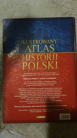 Ilustrowany Atlas Historia Polski
