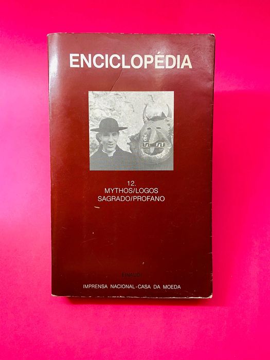 Enciclopédia Vol. XII, Mythos/Logos Sagrados/Profano