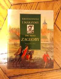 Krotochwile i maksymy Imć Pana Zagłoby