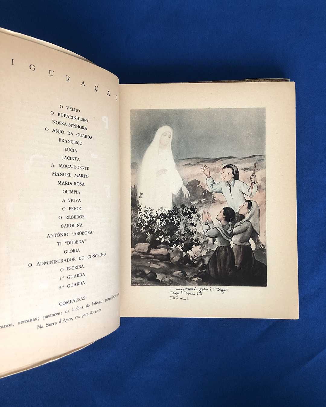 NOSSA SENHORA DE FÁTIMA João Corrêa d'Oliveira O MILAGRE DA SERRA 1946