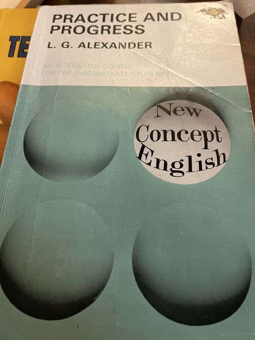 Practice and progress L. G. Alexander
