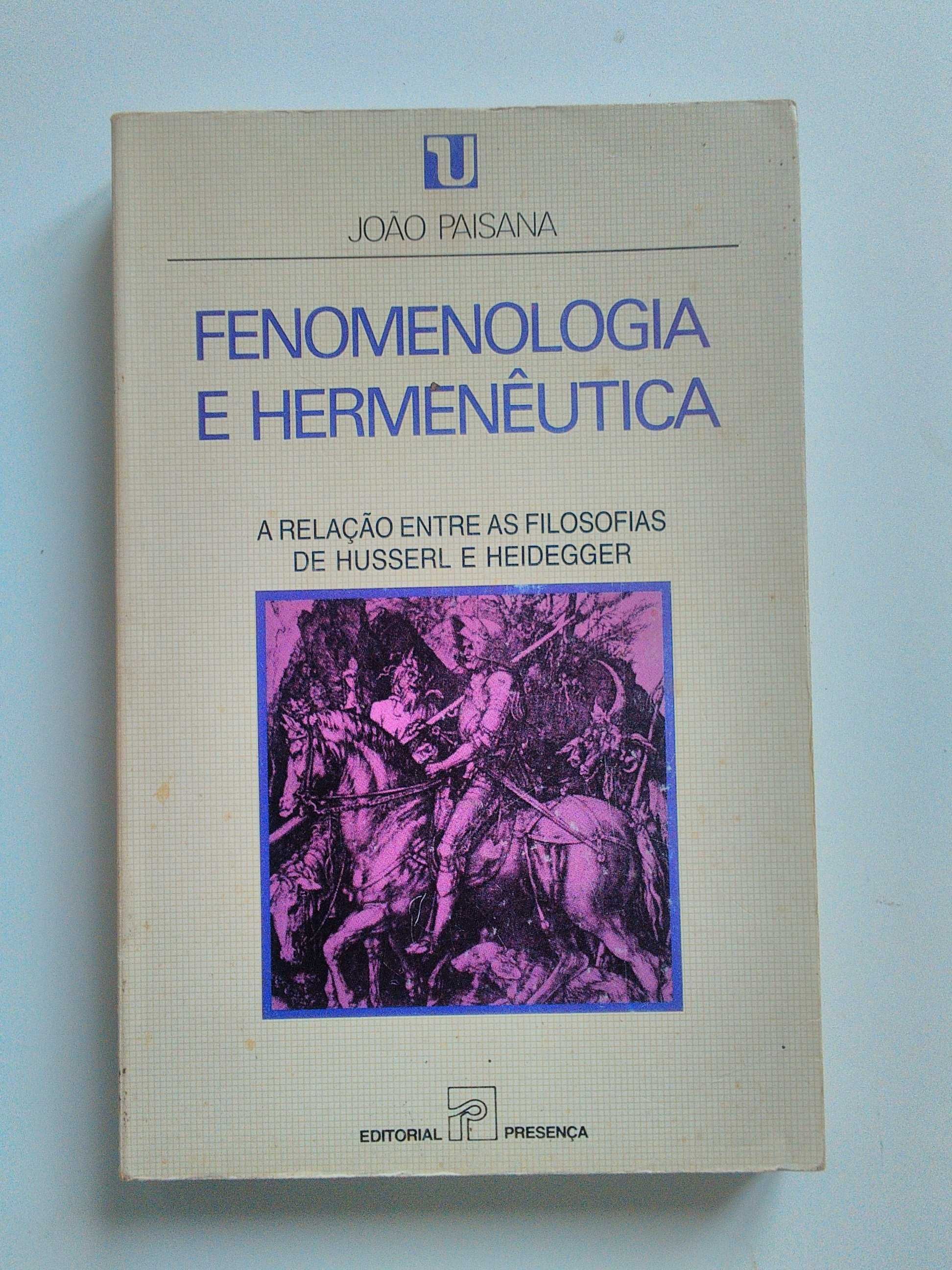 Fenomenologia e Hermenêutica por João Paisana