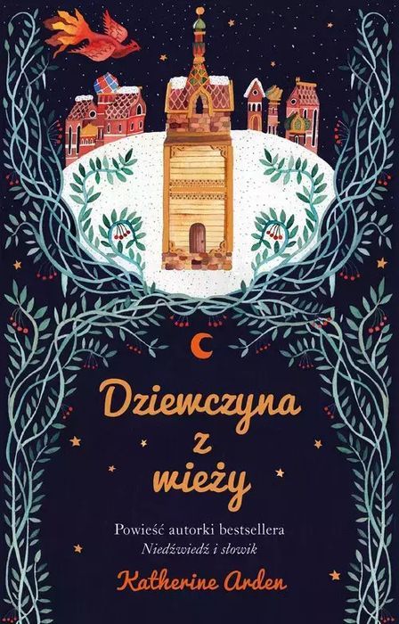 Dziewczyna Z Wieży Katherine Arden
