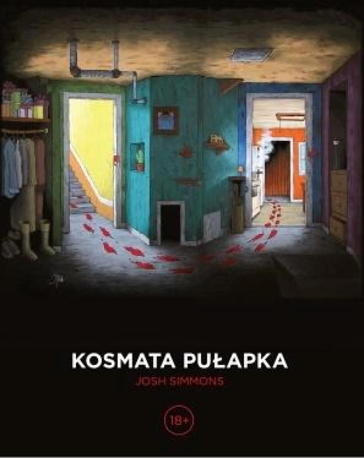 Kosmata pułapka w.1 Timof i cisi wspólnicy Josh Simmons Rok wydania: