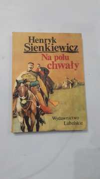 Na polu chwały  Henryk Sienkiewicz