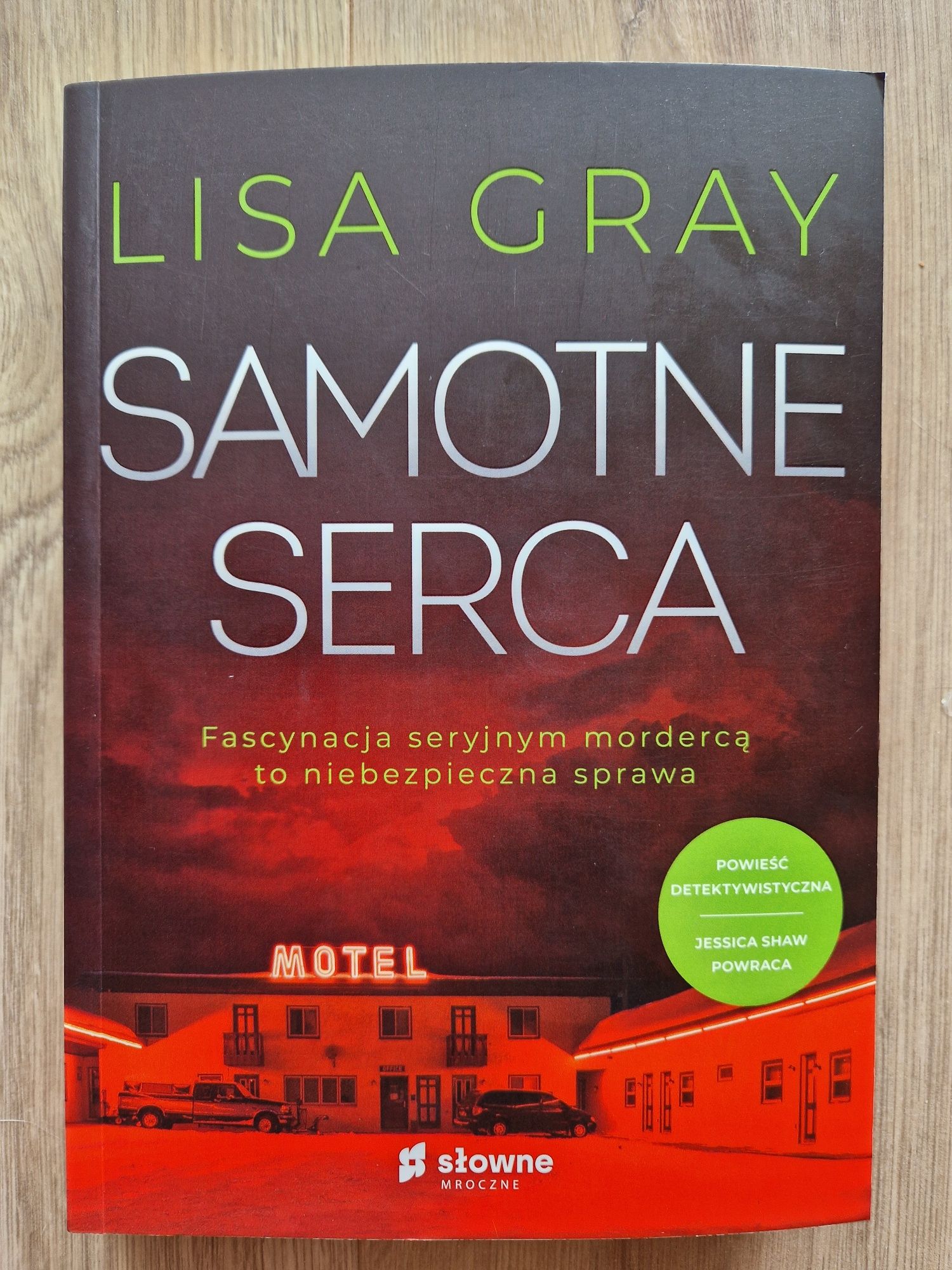 "Samotne serca" L.Gray