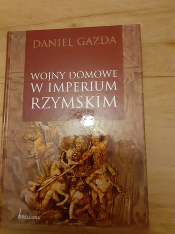 Wojny domowe w imperium rzymskim Daniel gazda