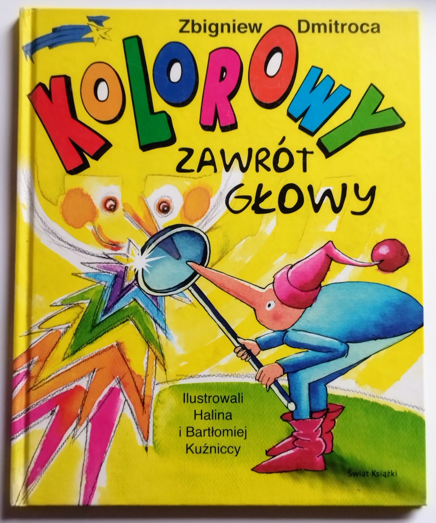 Kolorowy zawrót głowy Zbigniew Dmitroca książka