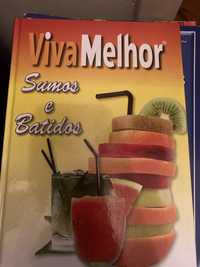 Livro Viva Melhor Sumos e Batidos