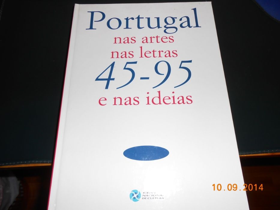 Portugal 45-95 nas artes, nas letras e nas ideias