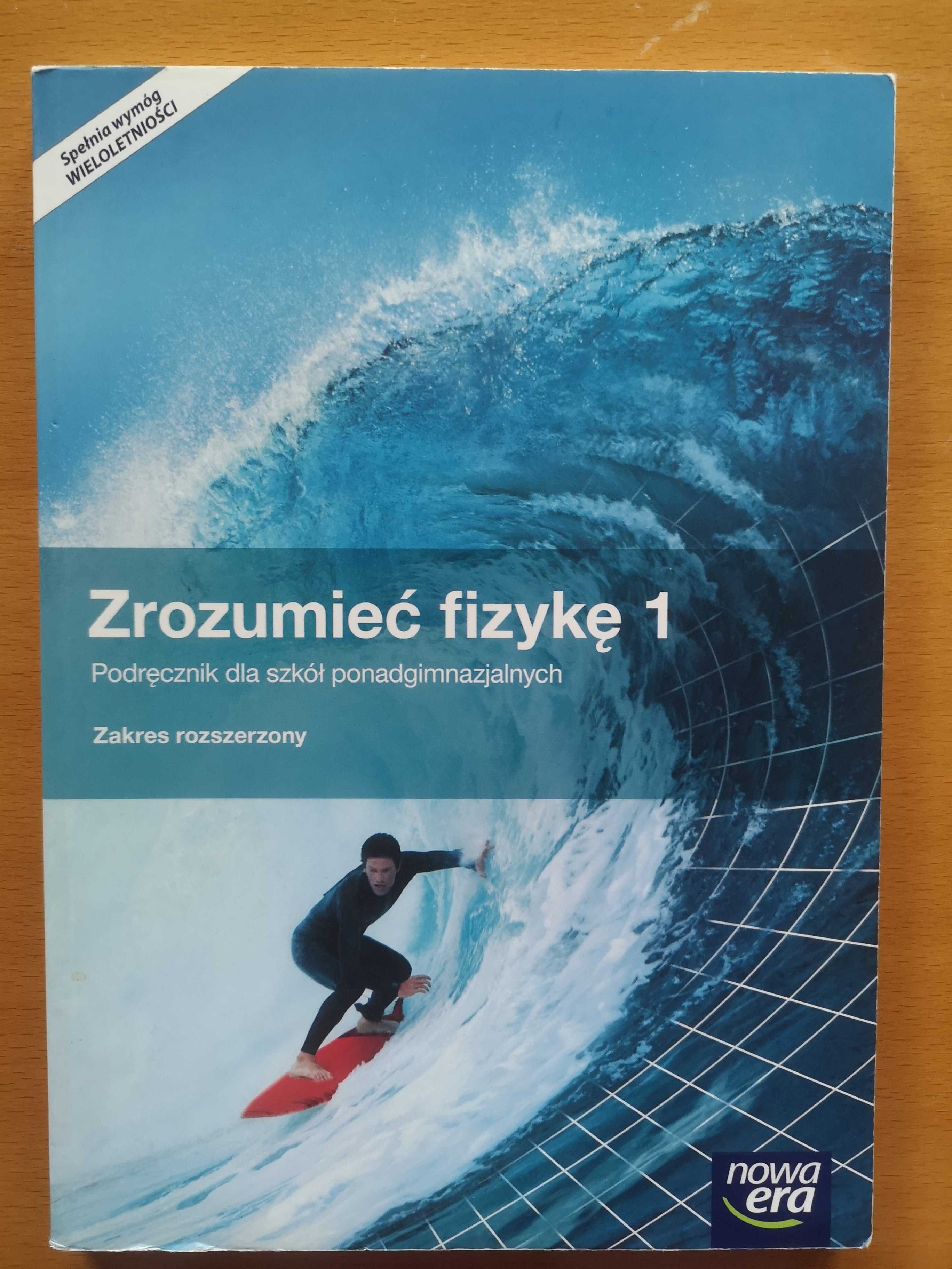 Zrozumieć fizykę 1, LO + technikum, zakres rozszerzony