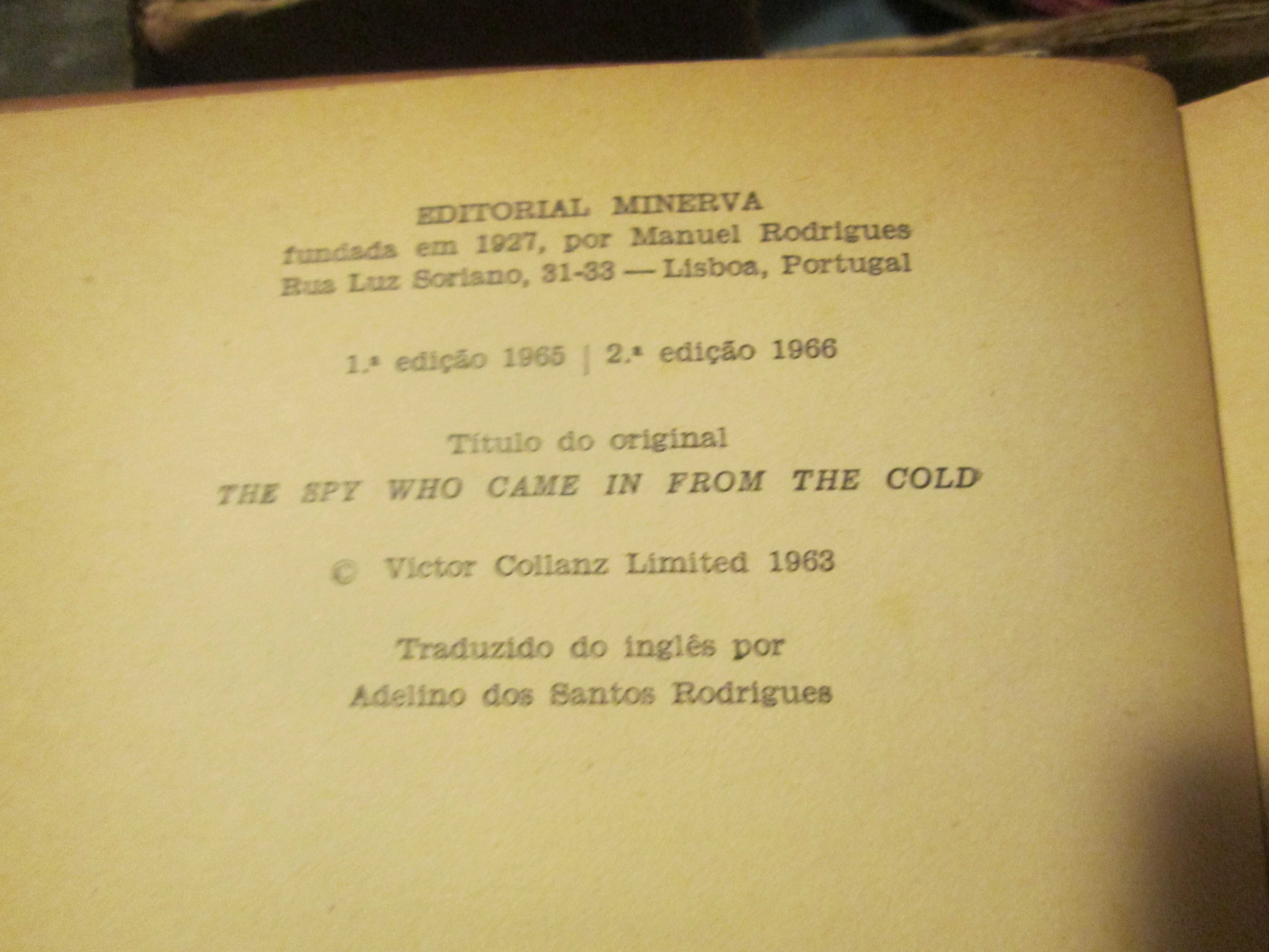 O Espião Que Saiu do Frio. de John le Carré